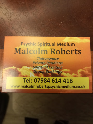 Malcolm Roberts spiritual psychic medium .