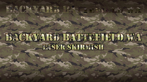 Backyard Battlefield WA Laser Skirmish
