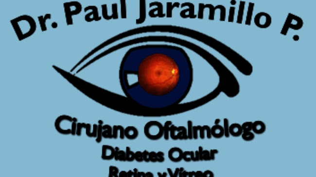 Opiniones de Dr. Paul Jaramillo P. Cirujano Oftalmólogo - Retinologo en Guayaquil - Oftalmólogo