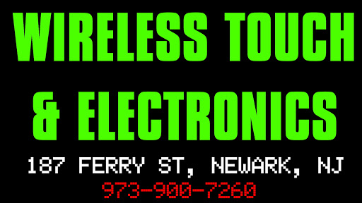Cell Phone Store «Wireless Touch and Electronics», reviews and photos, 187 Ferry St, Newark, NJ 07105, USA