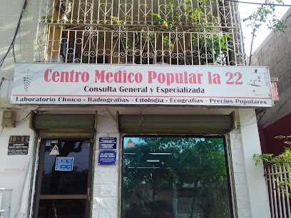 Centro medico popular la 22