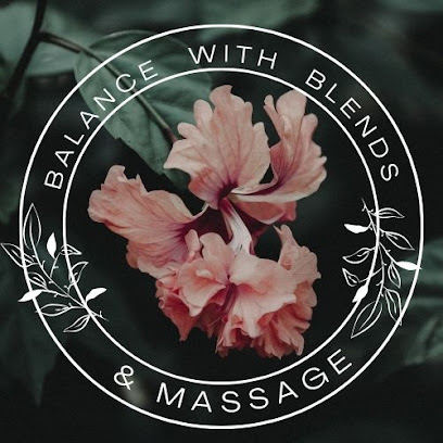 Balance with Blends & Massage