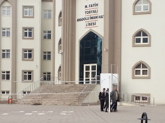 M. Fatih Tosyalı Anadolu İmam Hatip Lisesi