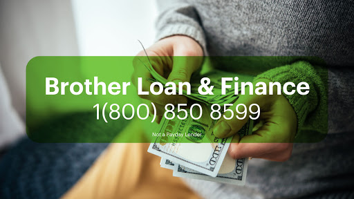 Brother Loan & Finance