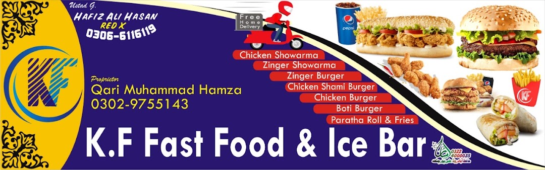 KF Fast Food, Manchar Road, Ali Pur Chatha