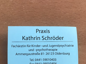 Praxis Kathrin Schröder Fachärztin für Kinder- und Jugendpsychiatrie und -psychotherapie Psychiater