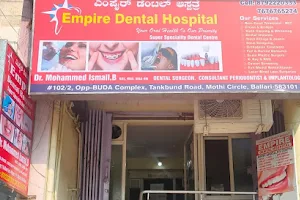 Empire Dental Hospital image