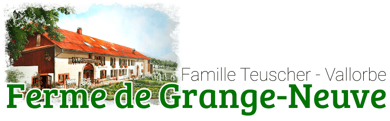 Ferme de Grange-Neuve Vallorbe, Famille Teuscher