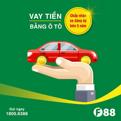 Vay tiền nhanh, cầm đồ - F88 ĐT6 TT Trảng Bàng, H. Trảng Bàng