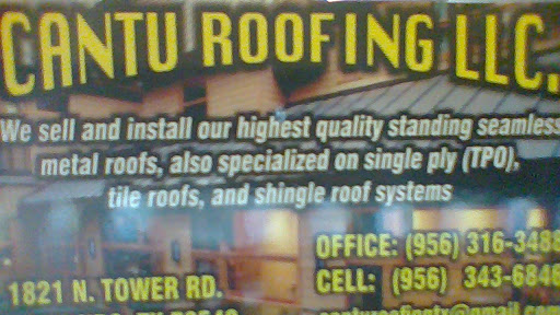 Cantu Roofing LLC in Edinburg, Texas