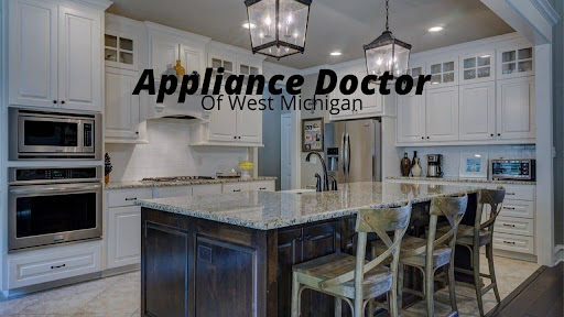 Appliance Doctor Of West Michigan