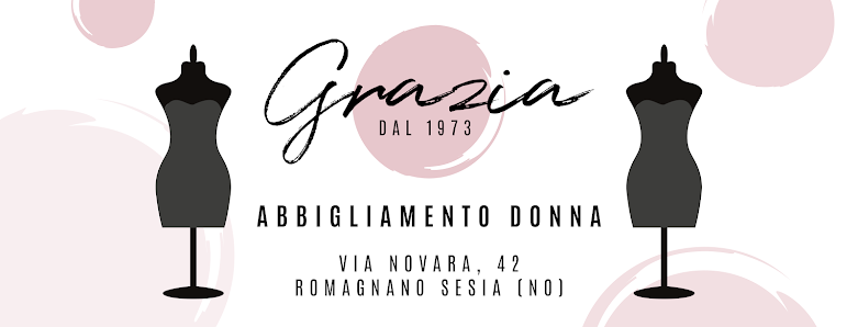 Grazia Abbigliamento Via Novara, 42, 28078 Romagnano Sesia NO, Italia