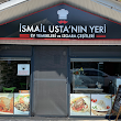 İsmail Usta'nın Ev Yemekleri ve Izgara Çeşitleri