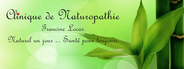 Clinique Naturopathie Francine Locas