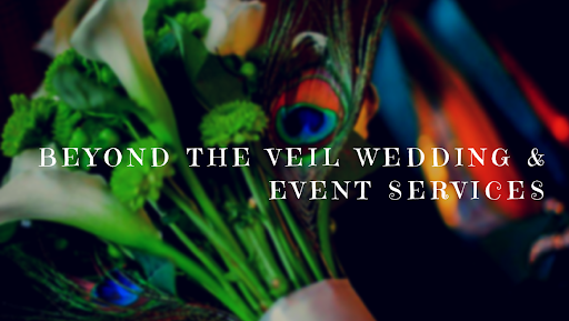 Beyond The Veil Wedding & Event Services