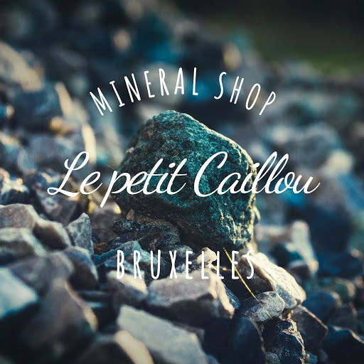 Le Petit Caillou | Minéral Shop Bruxelles