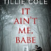 Promo Blitz - It Ain't Me Babe by Tillie Cole