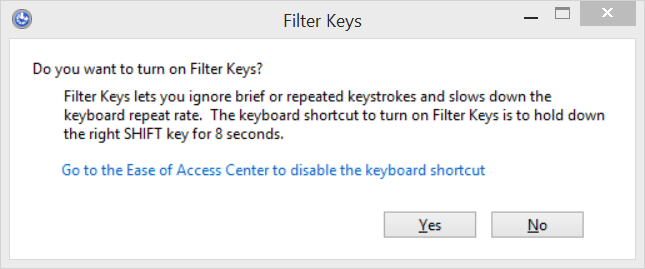 Turn off the “Filter Keys” function if it is not needed.