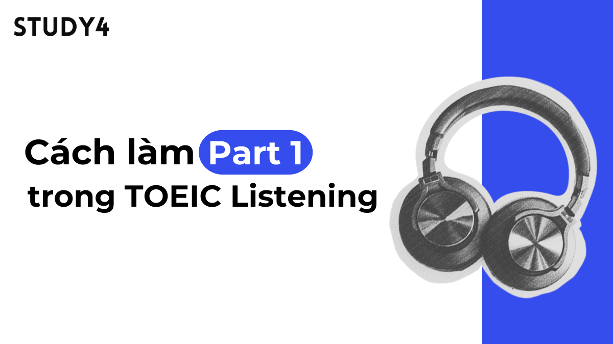 cách làm toeic part 1