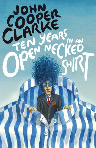 Ten Years in an Open Necked Shirt (9780099583769)