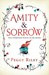 Amity and Sorrow