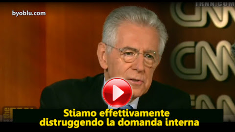 http://www.byoblu.com/wp-content/uploads/2013/11/MontiConfessa.-StiamoDistruggendoDomandaInterna.jpg