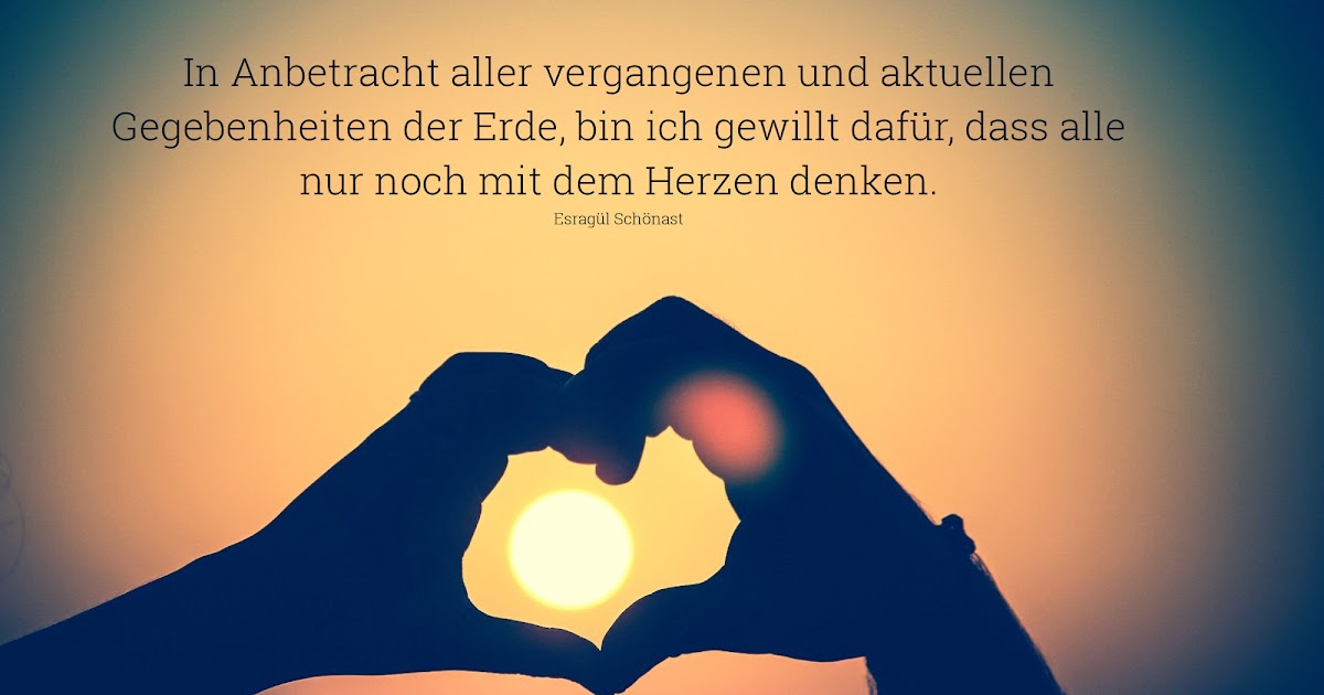 Top 100 Zitate Aus Dem Herzen zitate freundschaft