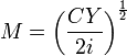 M= \left ( \frac {CY} {2i} \right )^{\frac {1} {2}}