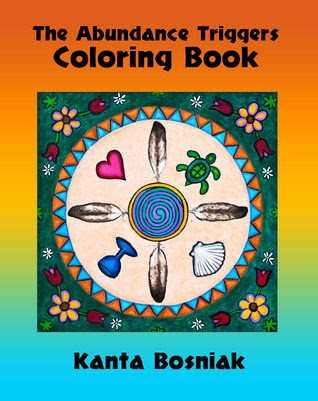 The Abundance Triggers Coloring Book
