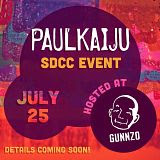 Paul Kaiju Event at Gunnzo for SDCC 2014 Announced!