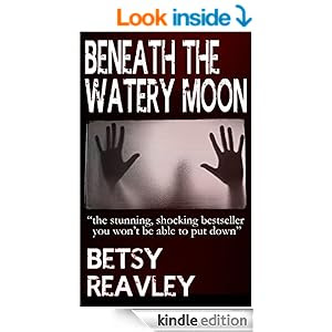 BENEATH THE WATERY MOON (horror suspense books)