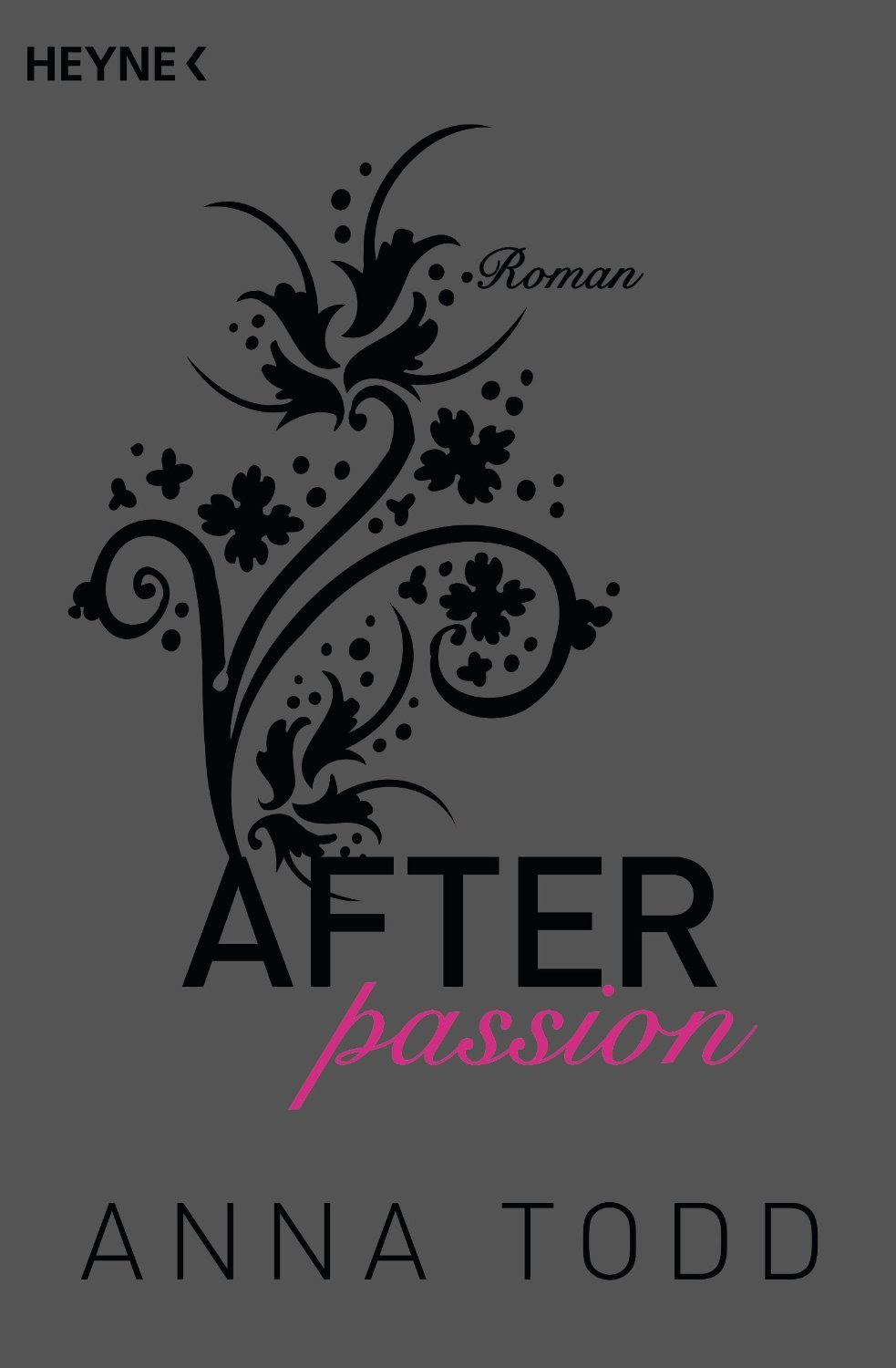 http://janine2610.blogspot.co.at/2015/08/rezension-after-passion-anna-todd.html