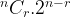 {}^n{C_r}{.2^{n - r}} {}^n{C_r}{.2^{n - r}}