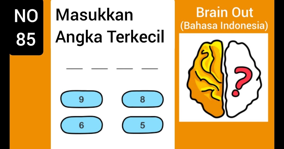 Masukkan Angka Terkecil Brain Out Level 85 - Guru dan Siswa