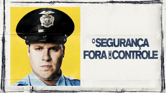 O Segurança Fora do Controle | filmes-netflix.blogspot.com O Segurança Fora do Controle | filmes-netflix.blogspot.com