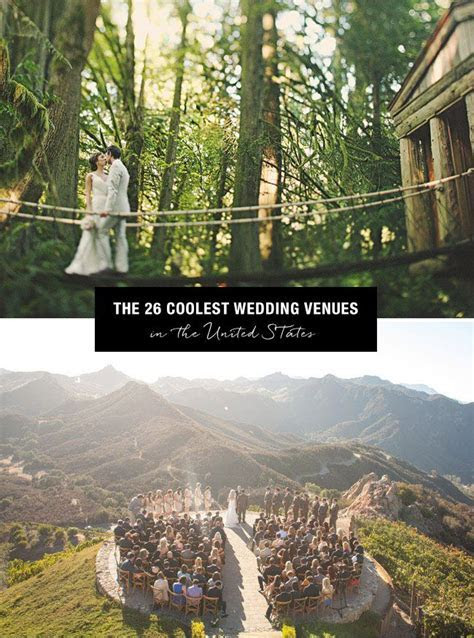 Top 26 Coolest Places to get Married in the US Wedding Top 26 Coolest Places to get Married in the US Wedding