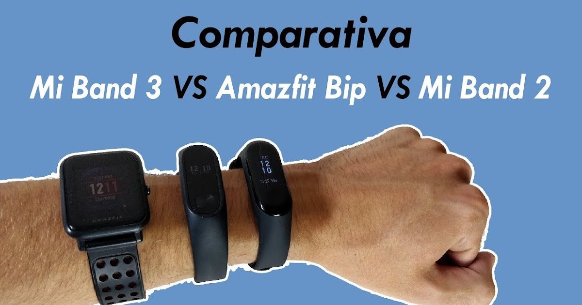 band 3 vs amazfit bip