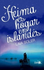 Heima es hogar en islandés Laia Soler