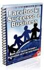 Facebook: Successo e Business