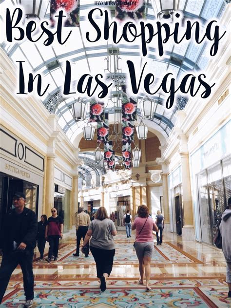 Best Shopping In Las Vegas Las vegas Las vegas Best Shopping In Las Vegas Las vegas Las vegas