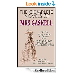 THE COMPLETE NOVELS OF ELIZABETH GASKELL (illustrated)