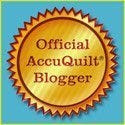 Official AccuQuilt Blogger