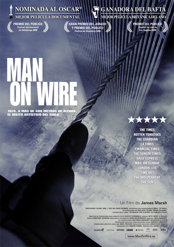 Man on Wire (James Marsh, 2.008) Man on Wire (James Marsh, 2.008)