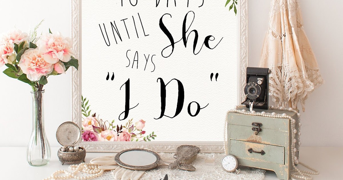 19 Days Until Wedding