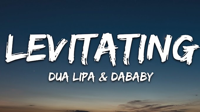 Dua Lipa - Levitating (Lyrics) ft. DaBaby 