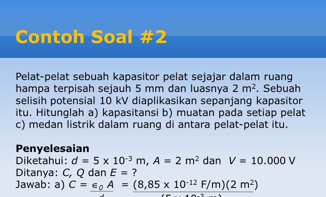 Contoh Soal Jawaban Kapasitansi - Soal dan Jawaban