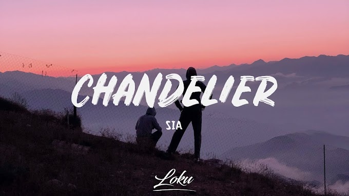 Sia - Chandelier (Lyrics) - SIA Lyrics
