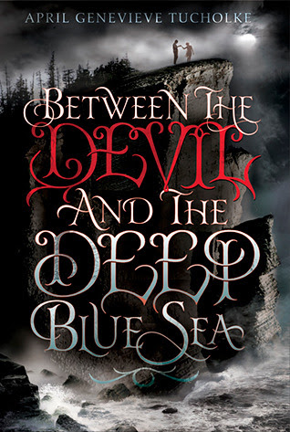 Between the Devil and the Deep Blue Sea (Between, #1)