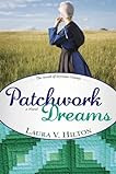 Patchwork Dreams (Amish of Seymour County, #1)