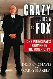 Crazy Like a Fox by Dr. Ben Chavis: Book Cover
